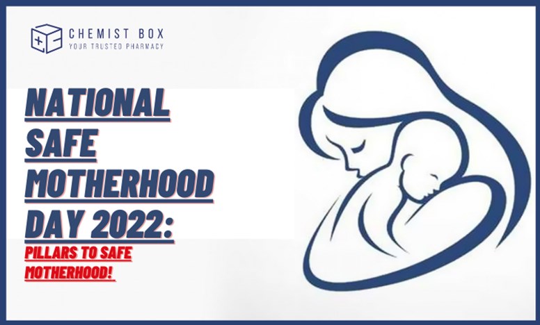 National Safe Motherhood Day 2022: Pillars To Safe Motherhood! 