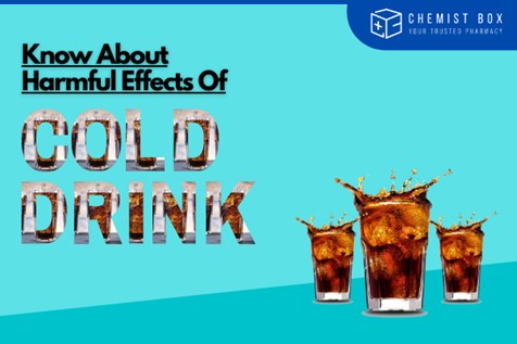 Know About Harmful Effects Of Cold Drinks On Health! 