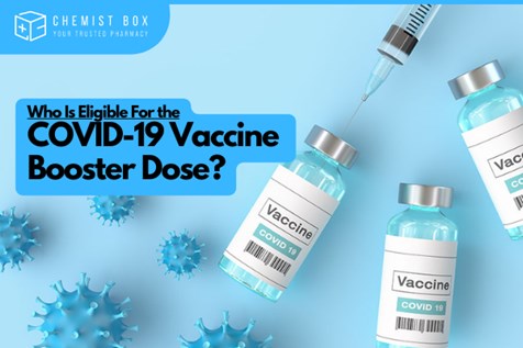 Who Is Eligible For the COVID-19 Vaccine Booster Dose? 