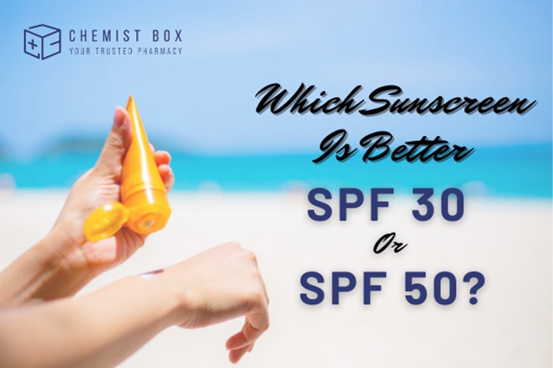 Which Sunscreen Is Better SPF 30 Or SPF 50? 
